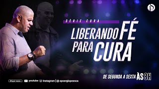 Liberando Fé Para Cura