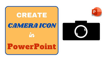 Create Camera Icon in PowerPoint