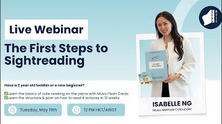 LIVE WEBINAR: First Steps to Sight Reading x Muso Method Pedagogy