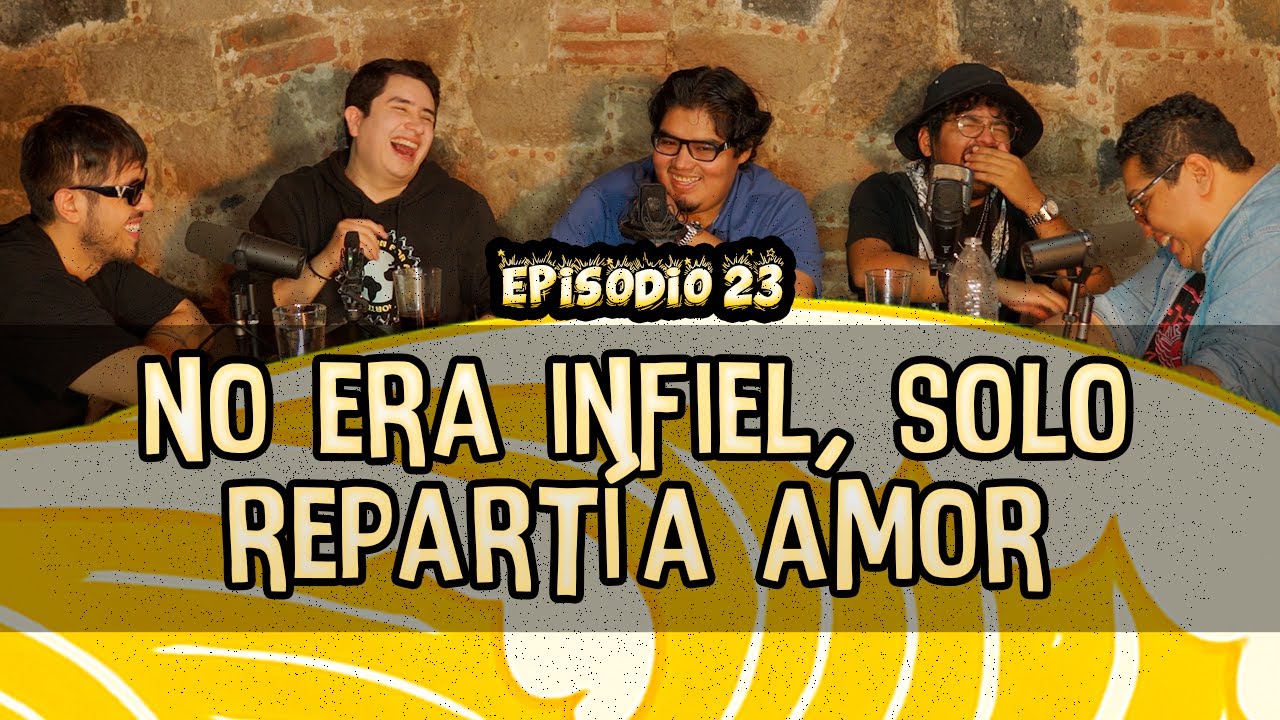 Ep. 23 - NO era INFIEL, solo repartía AMOR - 💦 EL MINGITORIO PODCAST