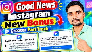 Creator Fast Track India 🤩| Apply to Creator Fast Track Bonus | Instagram Bonuses