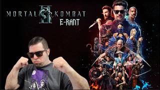 E-Rant | Mortal Kombat 2