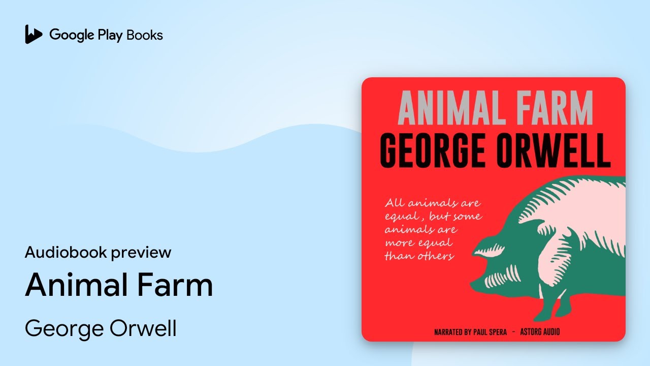 Animal Farm by George Orwell - Audiobook 