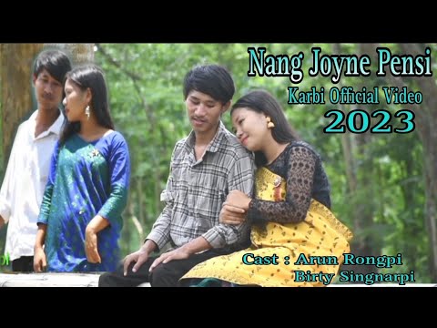 Nang Joyne Pensi  Karbi Official Video 2023  rubinicineproduction