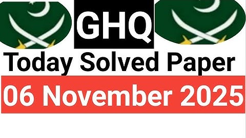 Today GHQ Paper Lahore Center 06 Nov 2025 Assisttant UDC LDC Stenotypest Solved Papers
