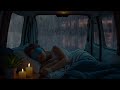 😴 Deep Sleep Ambience: Rainy Night Car Sleep with Thunder 🌧️ – Gentle Sounds for Relaxation