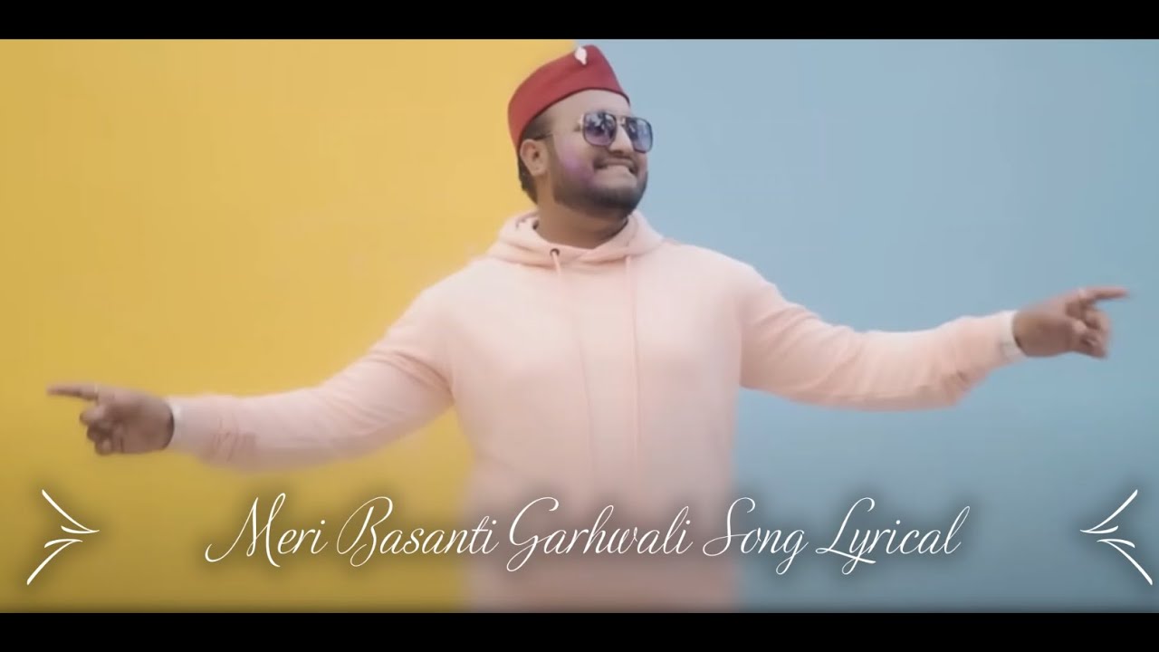1280px x 720px - Meri Basanti Song Lyrics Garhwali Song Lyrics Youtube | Hot Sex Picture