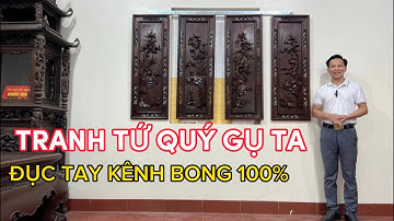 TRANH TỨ QUÝ GỤ TA QUẢNG BÌNH.ĐỒ GỖ KHẮC ĐẠI CAO CẤP GIÁ RẺ CHẤT LƯỢNG TỐT.HOTLINE:0978404214