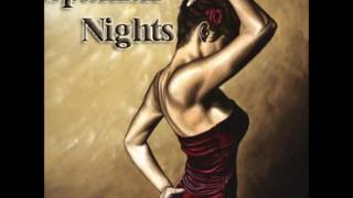 The Most Beautiful Spanish Chillout - Spanish Nights