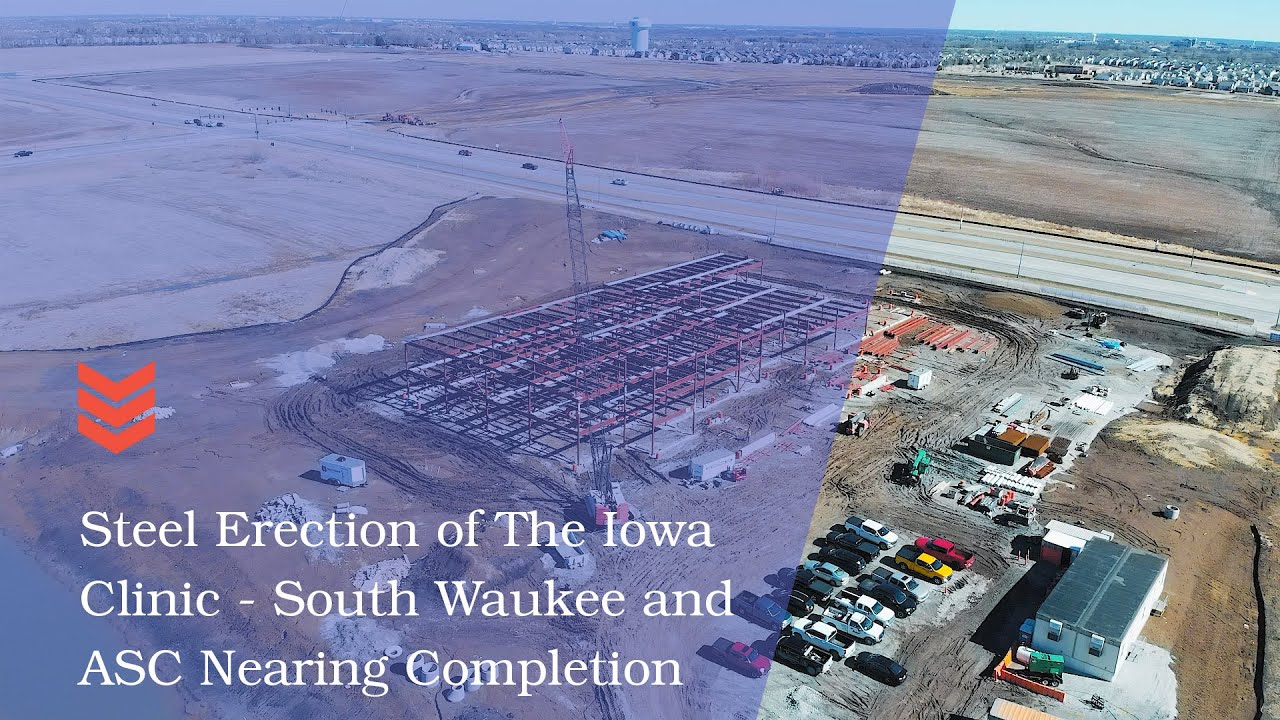 Steel Erection of The Iowa Clinic South Waukee and ASC Nearing Completion YouTube