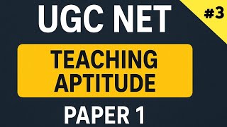 UGC NET Paper 1 Teaching Aptitude | Key Points to Remember