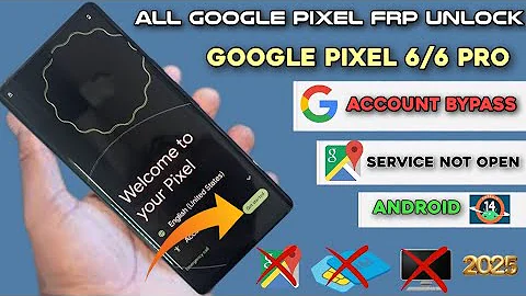 Google Pixel 6 Pro/6 Frp Lock Bypass Last Security 2025 / All Google Pixel Android 14 Frp unlock ✅
