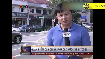 |BitBox| Bức tranh toàn cảnh về Bitcoin tại các Quốc Gia  - ĐTH VTV1 năm 2014