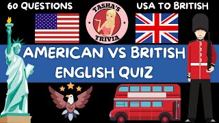 American vs. British English Quiz - 60 Questions - How Well Do You Know The Difference? USA to UK screenshot 5