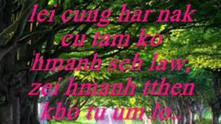 a hmun mi dawt nak with Lyrics