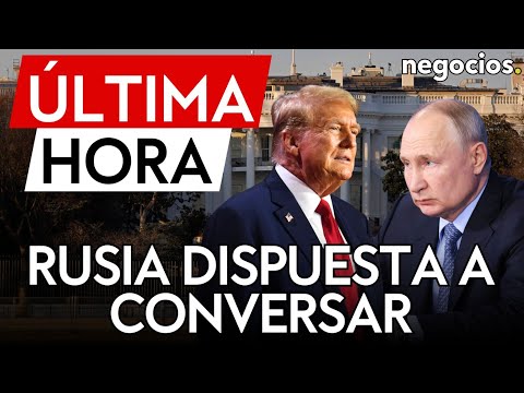 &Uacute;LTIMA HORA | Rusia se abre a conversaciones sobre armamento con EEUU