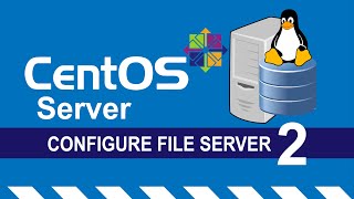 Configure Samba File Server in CentOS
