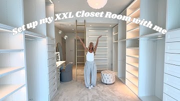 Set up my XXL Closet Room with me ✨