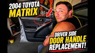 Toyota Matrix Interior Door Handle Replacement! Easy Door Handle Repair for the DIY!