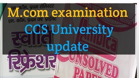 M.com exam update। C.C.S University examination। Nidhi kaushik NKCC.
