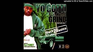 Yo Gotti 1 For Da Money