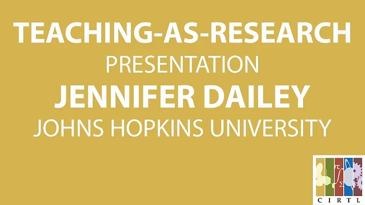 Jennifer Dailey Teaching-as-Rese...  Presentation ...