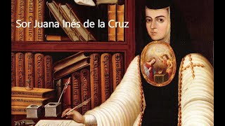 Sor Juana Inés de la Cruz, “Detente sombra” (Poesía)