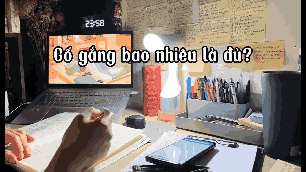 #12[ Radio Động lực học tập ] Cố gắng bao nhiêu là đủ?/ Câu nói tạo động lực