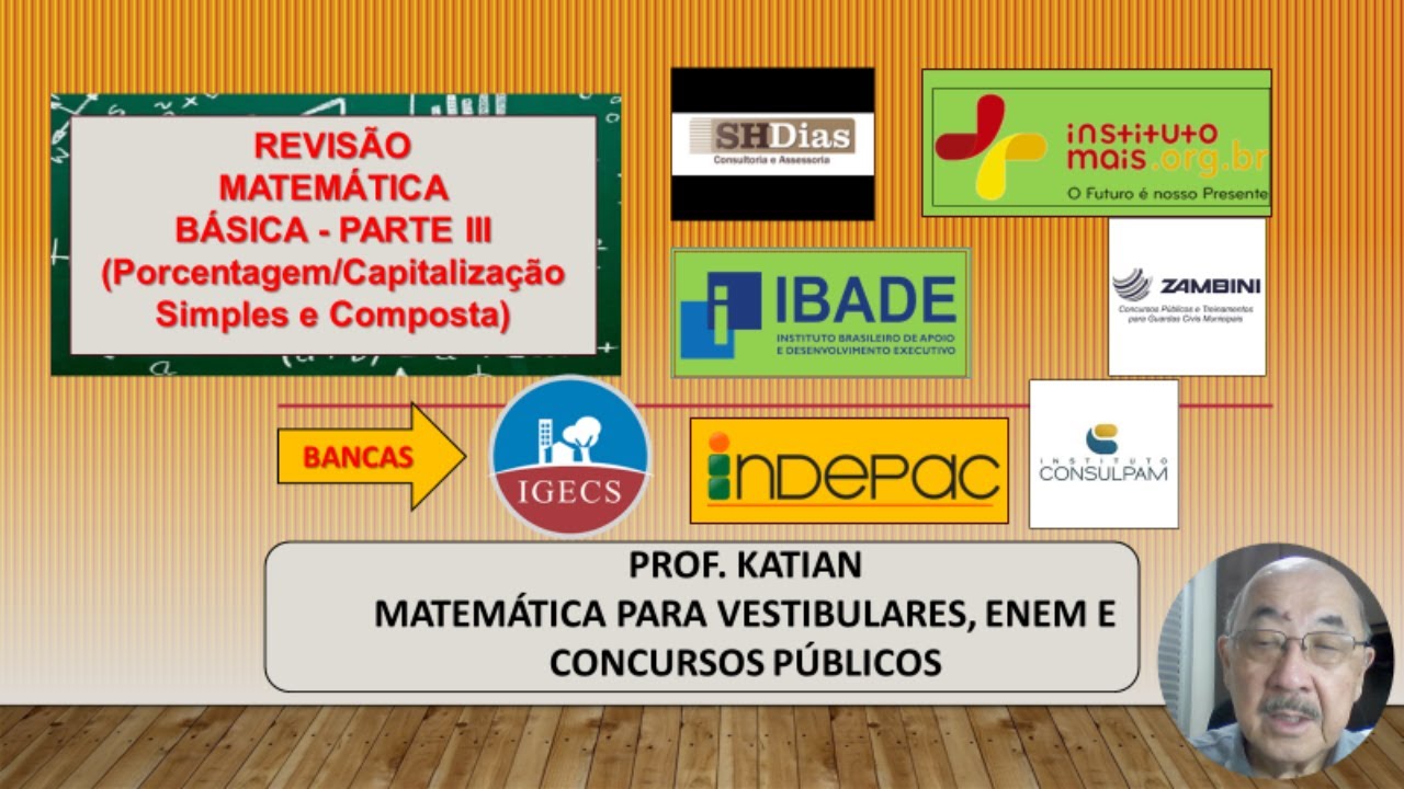 REVISÃO (PARTE III) - PORCENTAGEM-CAPITALIZAÇÃO SIMPLES-CAPITAZALIÇAO COMPOSTA - Concursos Públicos