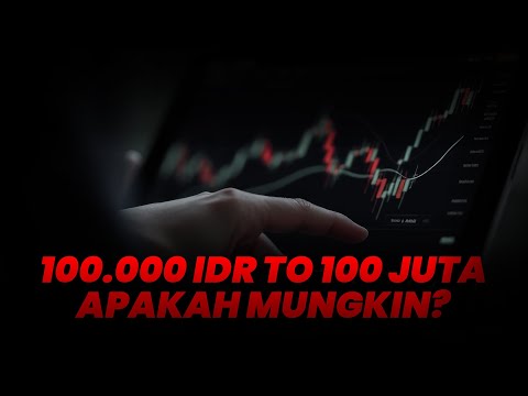 Trading modal 100.000 IDR jadi 1 Juta - challange 100.000 IDR Eps. 01