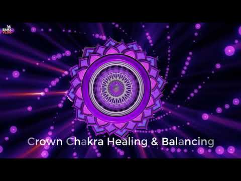 Video Chữa lành và cân bằng Luân xa 7 | Healing and Blancing... - youtube