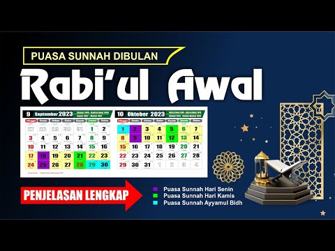 Puasa Sunnah di bulan Rabiul Awal 1445 - Amalan bulan Maulid Nabi Muhammad 2023