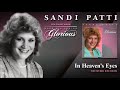 Sandi Patti - In Heaven's Eyes