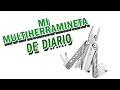 MI MULTIHERRAMIENTA DE DIARIO !!! MULTIHERRAMIENTA HRC78K