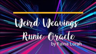Weird Weavings Runic Oracle by Faina Lorah: Card Review