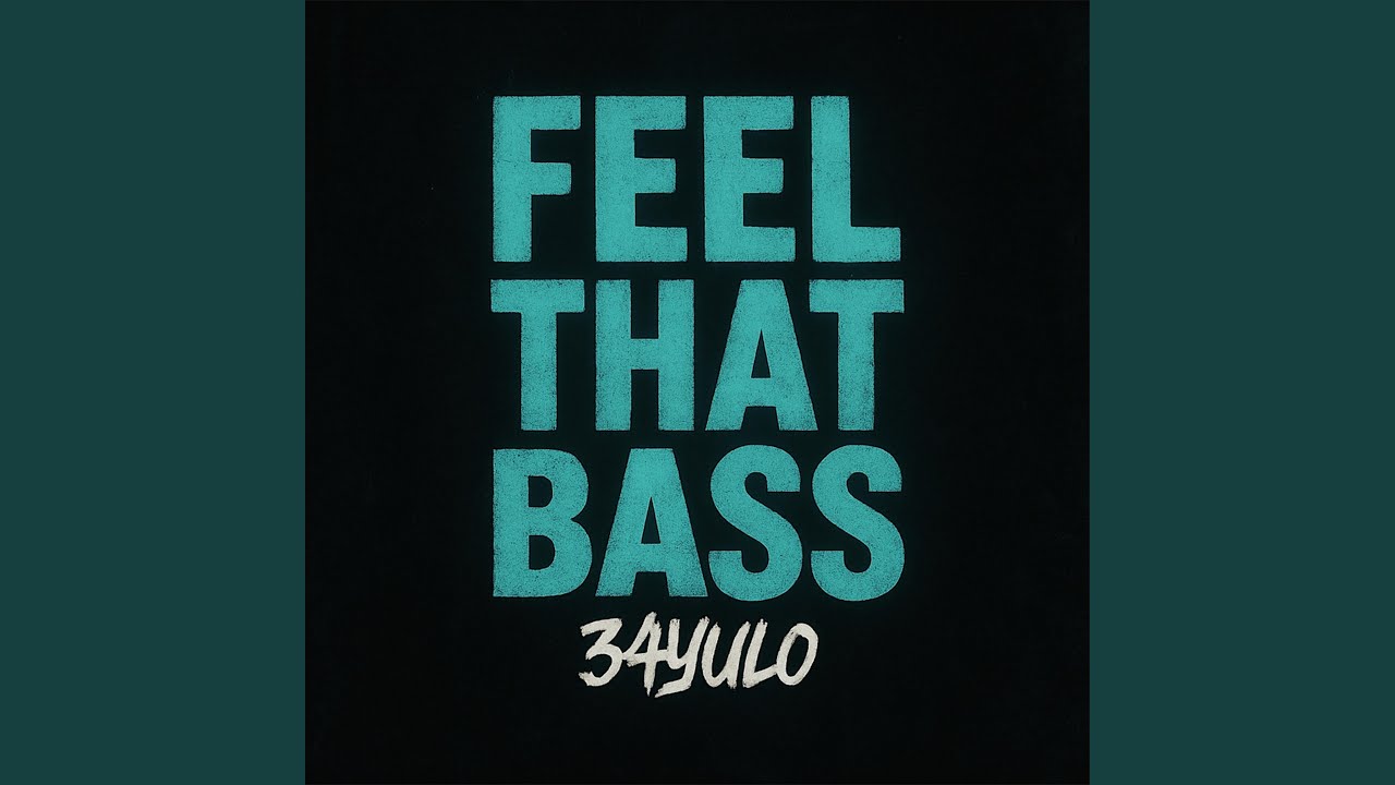 Feel That Bass