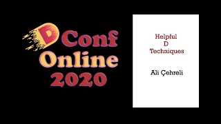 DConf Online 2020 - Helpful D Techniques - Ali Çehreli screenshot 4
