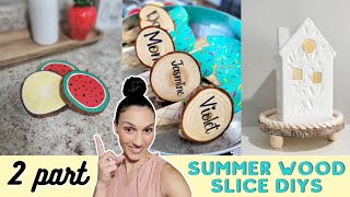 Summer WOOD SLICE DIYs! | EASY Party Decor Ideas | Stunning, neutral DECOR on a budget 💰