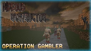 Hideous Destructor | Operation Gambler | No Failure Run