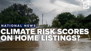 Climate risk scores on home listings draw scrutiny from conservative groups