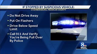 Chambersburg police issue warning about someone impersonating officer