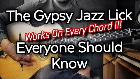 The Gypsy Jazz Lick Everyone Should Know - Works On Every Chord !!!