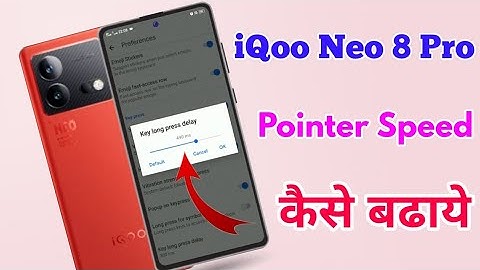 how to increase pointer speed in iqoo neo 8 pro | iqoo neo 8 pro pointer speed setting