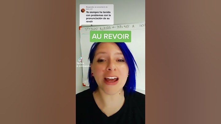 Sabes pronunciar "au revoir" en francés 🇨🇵?