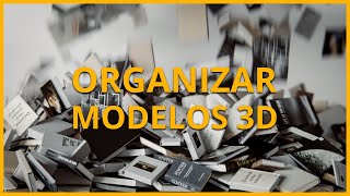 Organización y preparación de modelos 3D con Connecter 5