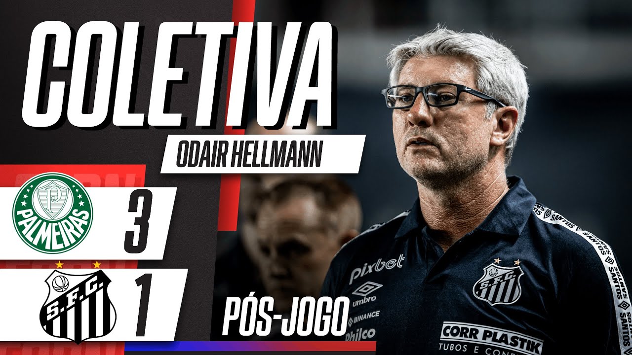 Odair Hellmann fala AO VIVO após a derrota do Santos para o Palmeiras