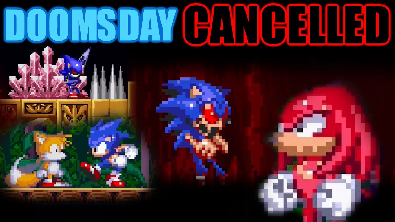 Doomsday Has been CANCELLED | Sonic.exe: The Doomsday Chapter 2 (Cancelled Build)
