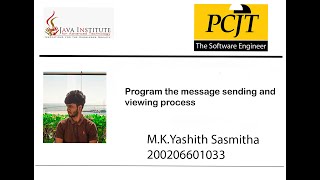 Program the message sending and viewing process