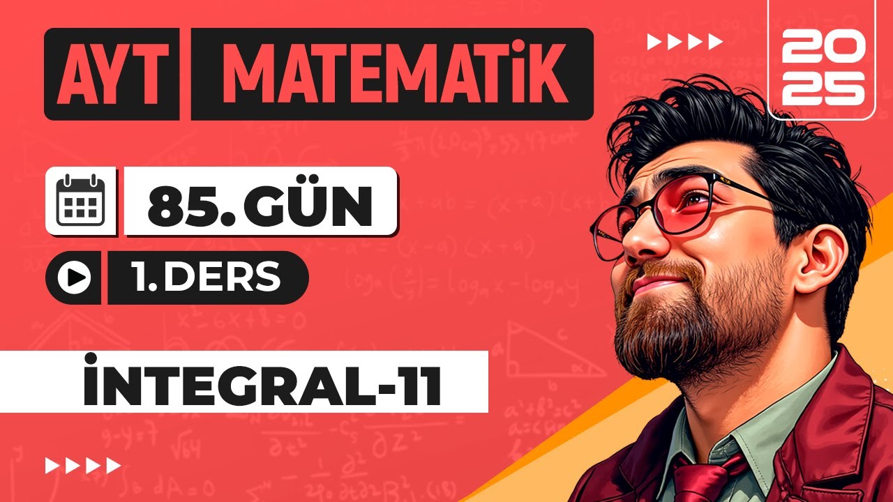 90 Günde AYT Matematik Kampı | 85.Gün 1.Video | İntegral-11 | 2025 | #merthoca