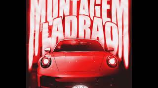 Montagem Ladrao slowed Extended